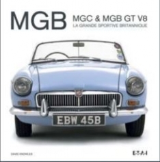 MGC & MGB GT V8, la grande sportive britannique